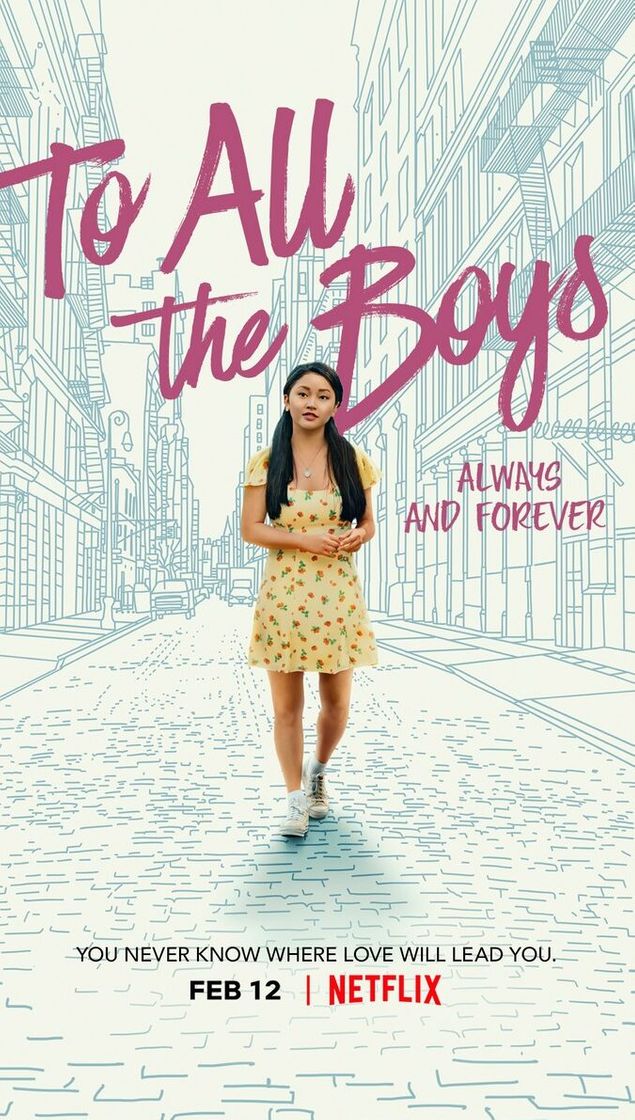 Película To All The Boys: Always And Forever