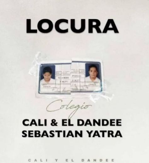 Locura - Cali y el Dandee, Sebastian Yatra