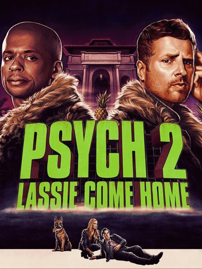 Película Psych 2: Lassie Regresa