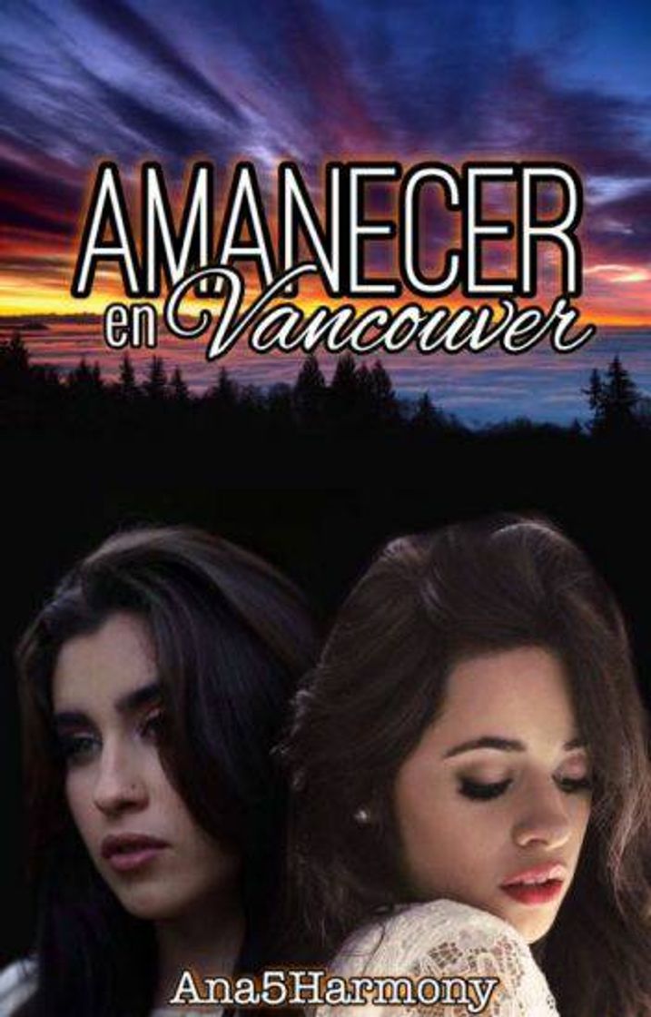 Libro Amanecer en Vancouver - Camren