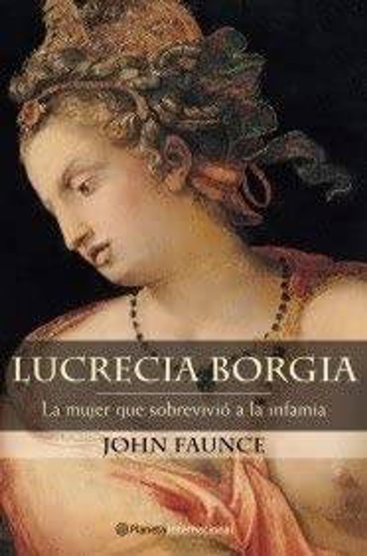 Book Lucrecia Borgia (Planeta Internacional) (Spanish Edition): Faunce ...