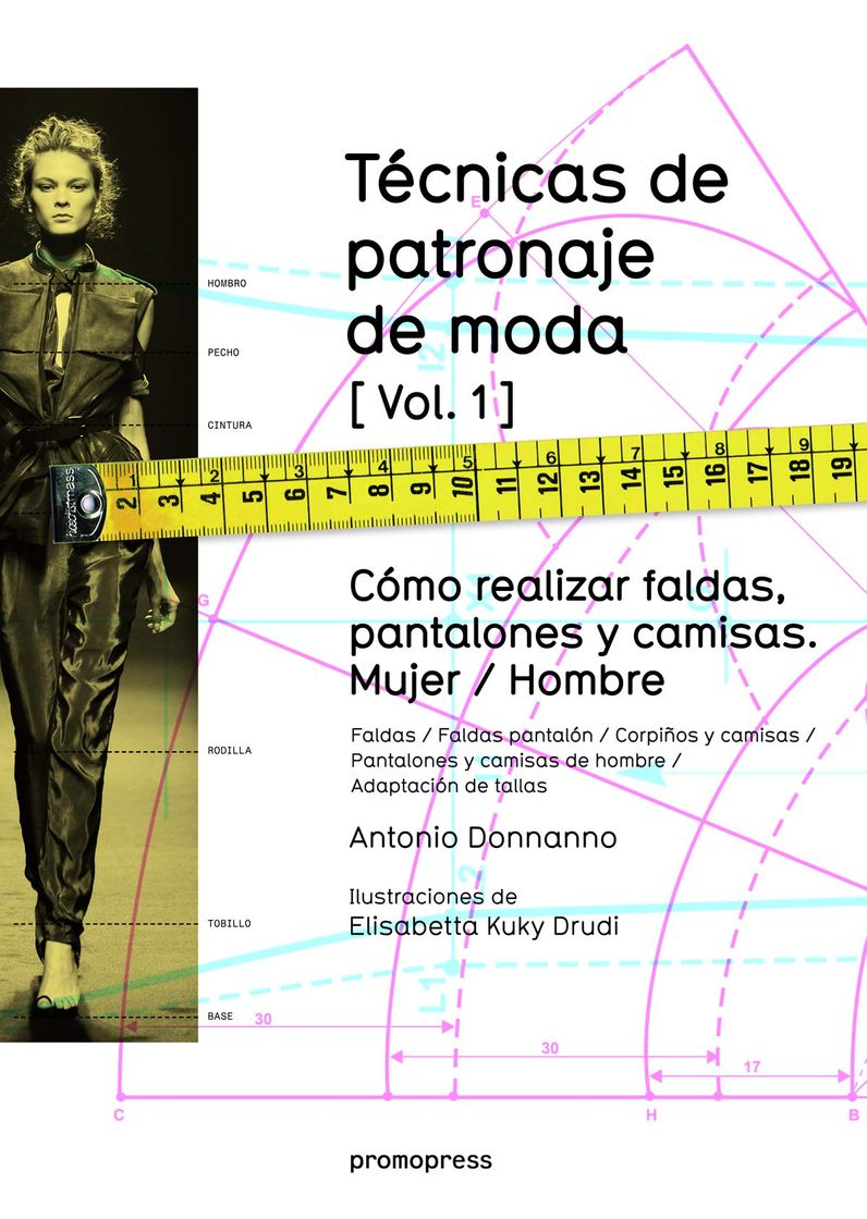 Libro Técnicas de patronaje de moda vol. 1