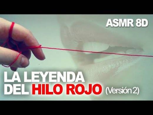 El hilo rojo: la leyenda - Best ASMR Ever


