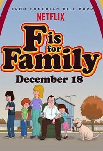 F is For Family | Netflix
