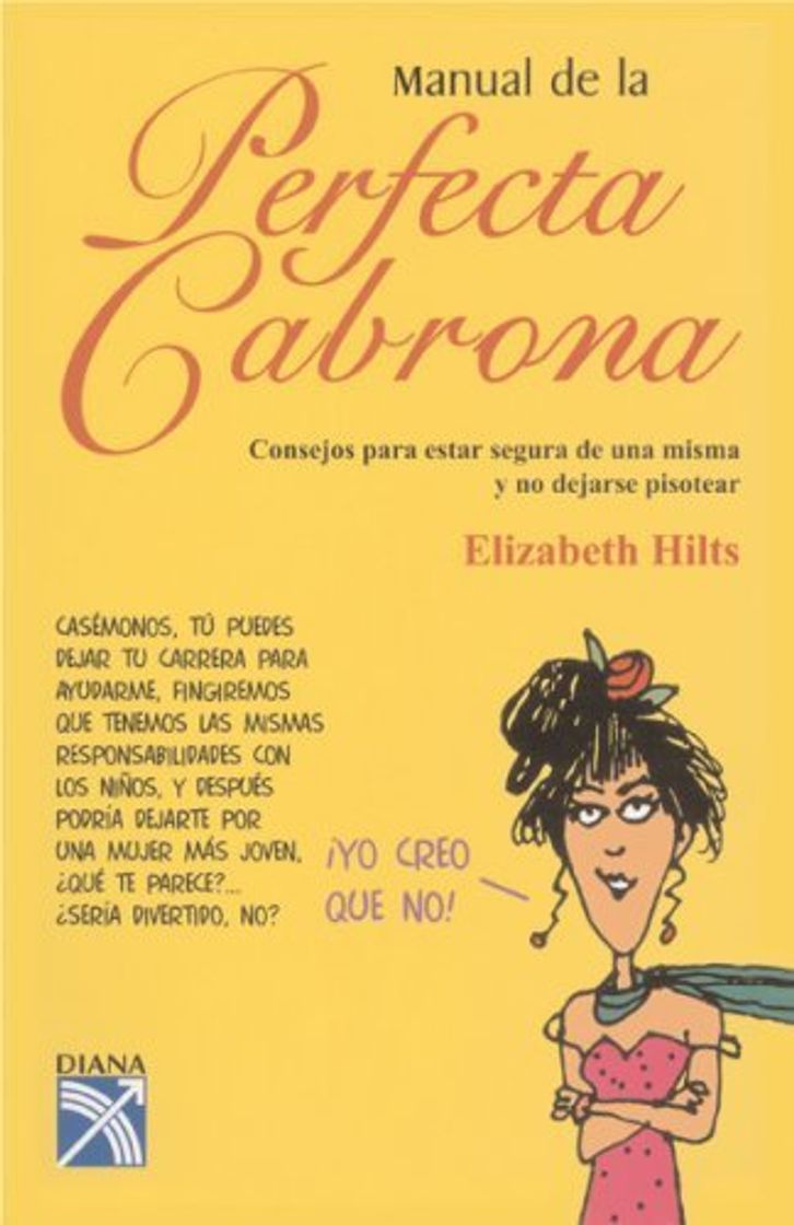 Libro Manual de la Perfecta Cabrona by Elizabeth Hilts