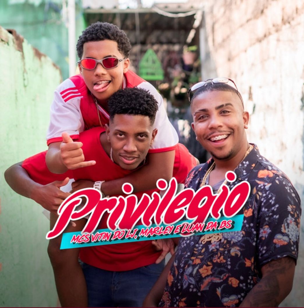 Canción MC Vitin do LJ, MC Marley e MC Luan da BS - Privilégio