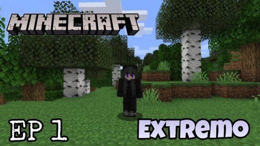 Minecraft Extremo ep 1