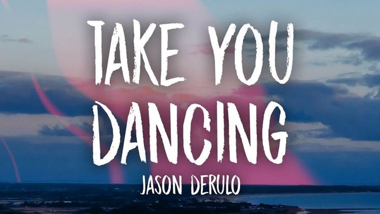 Canción Take you dancing