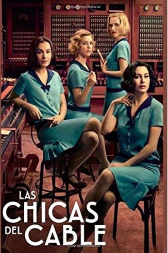 Las Chicas Del Cable: Fans of series Las Chicas Del Cable