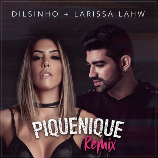 Piquenique (Ao Vivo) (feat. Dilsinho) - Remix