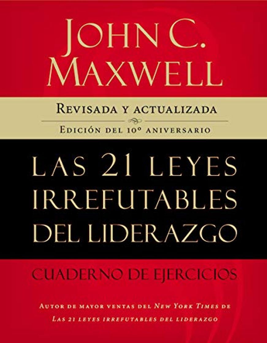 Book Las 21 Leyes Irrefutables del Liderazgo, Cuaderno de Ejercicios