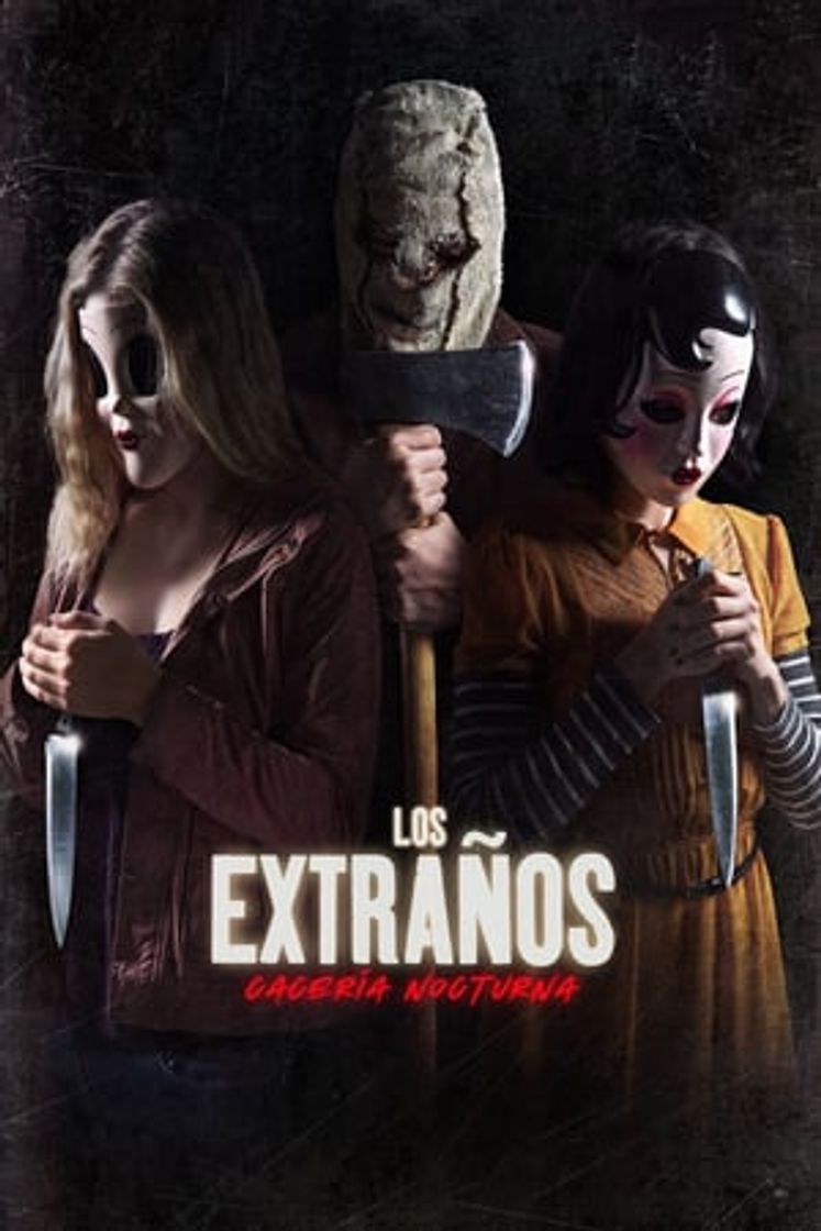 Movie Los extraños: Cacería nocturna