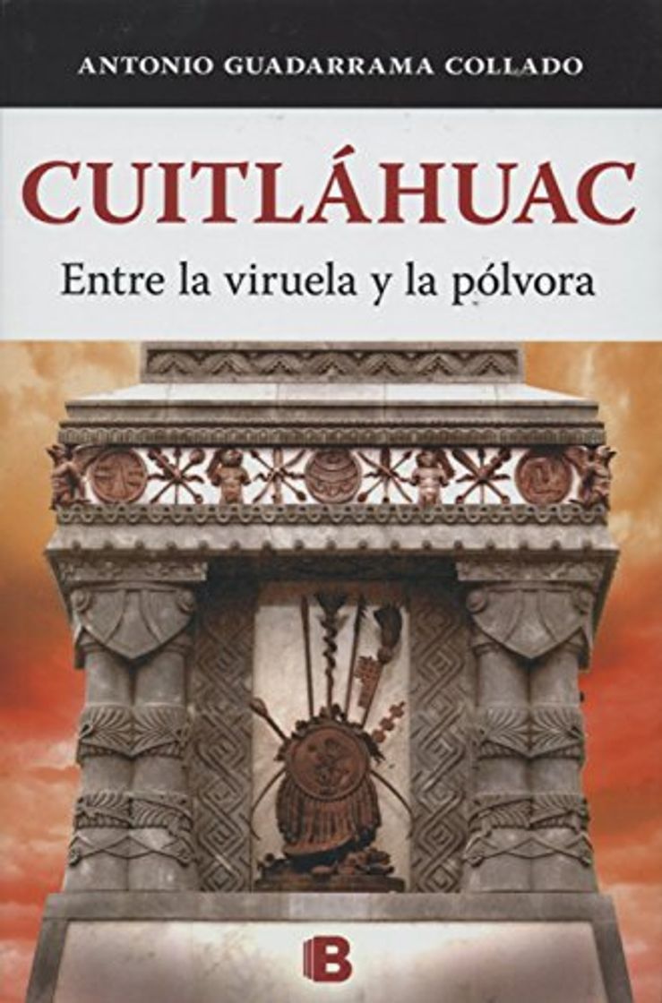 Libros Cuaitláhuac: Entre la viruela y la pólvora