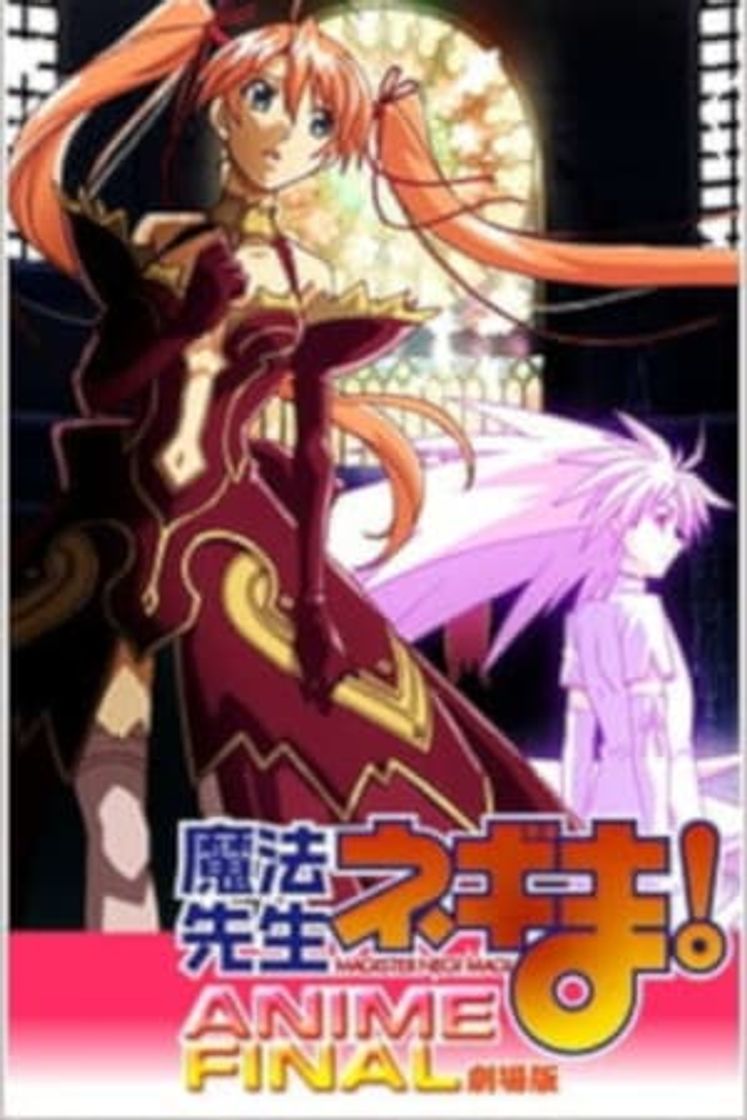 Película Mahou Sensei Negima! Anime Final