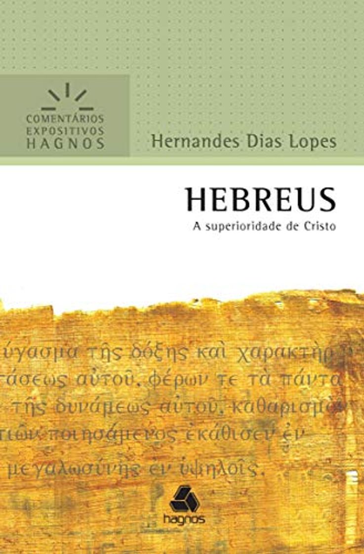 Libro HEBREUS: A superioridade de Cristo