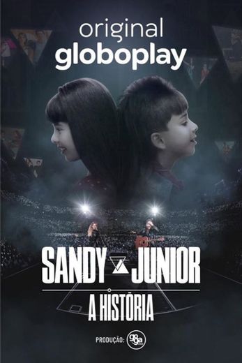 Sandy & Junior: A História