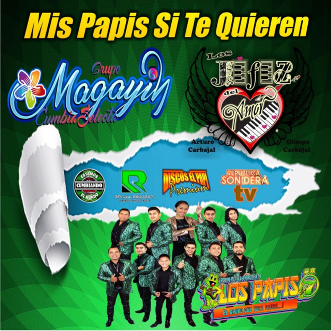 Music Mis Papis Si Te Quieren (feat. Los Jefes Del Amor, Grupo Magayin)