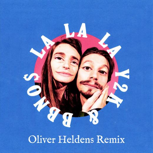 Lalala - Oliver Heldens Remix