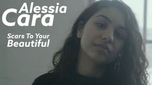 Alessia Cara - Scars to your Beautiful