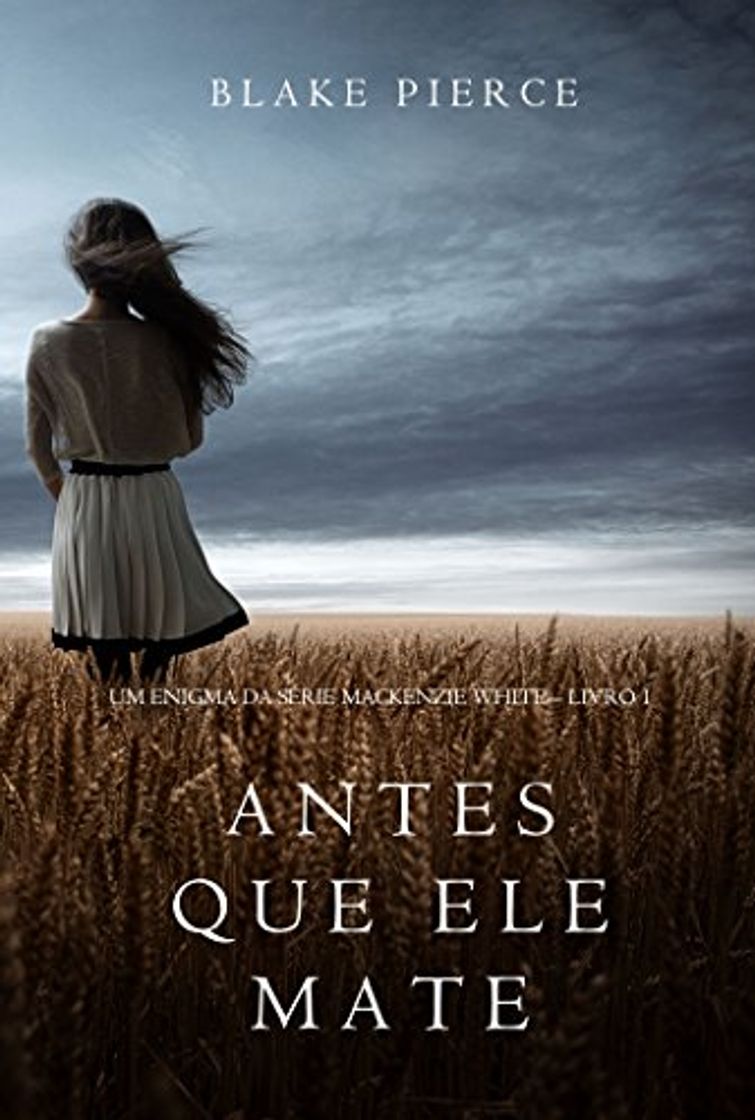 Antes Que Ele Mate