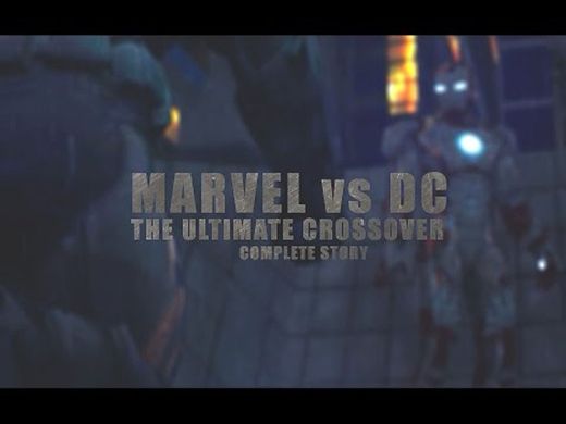 Marvel vs. DC - The Ultimate Crossover (Complete Story) - YouTube