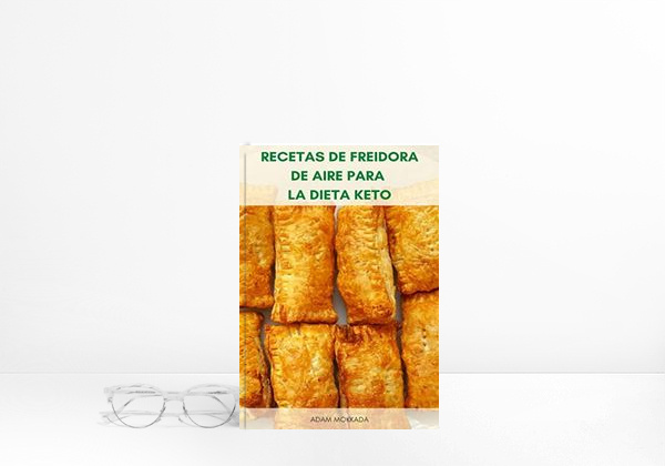 Book Recetas De Freidora De Aire Para La Dieta Keto : Libro De