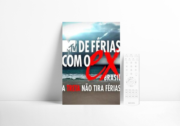 Serie DE FÉRIAS COM O EX BRASIL - A TRETA NÃO TIRA FÉRIAS