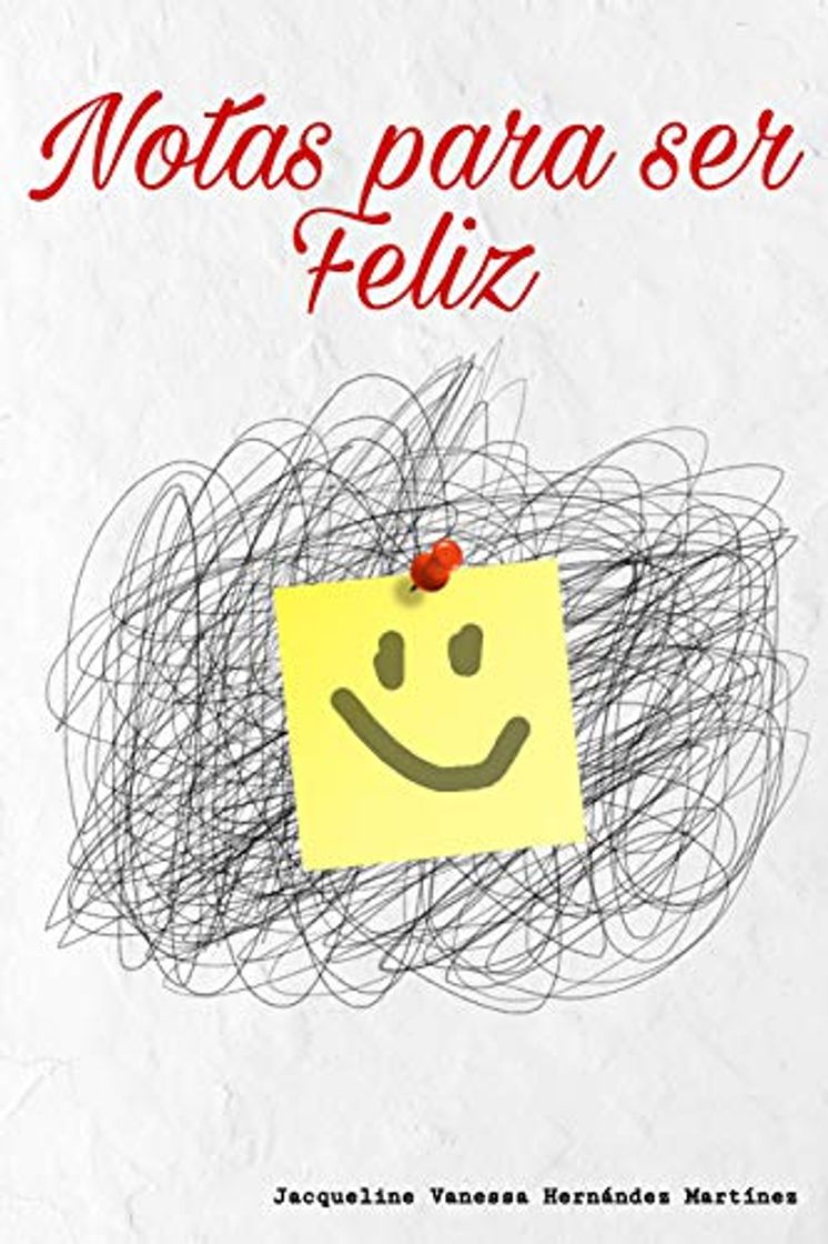 Notas para ser Feliz