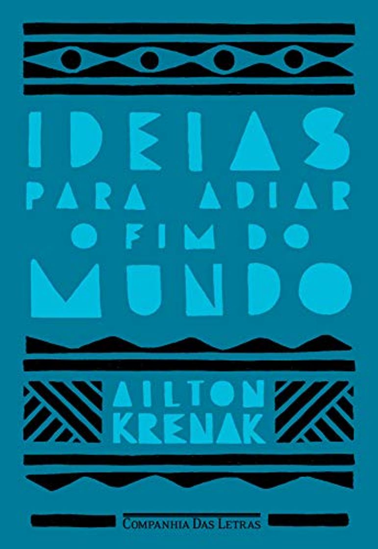 Libro Ideias para adiar o fim do mundo