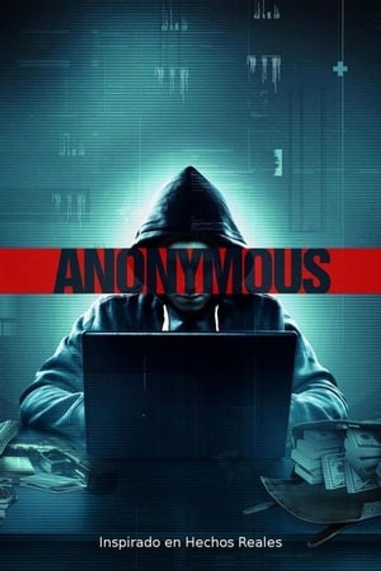 Movie Hacker: Todo el crimen tiene un inicio (Anonymous)