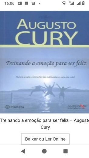 Treinando a emoção para ser feliz – Augusto Cury 