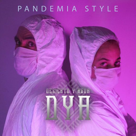 Pandemia Style