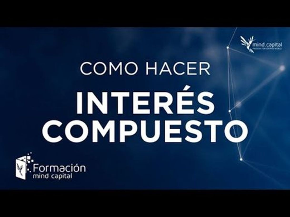 Moda Como Hacer Interés Compuesto En Mind Capital - YouTube