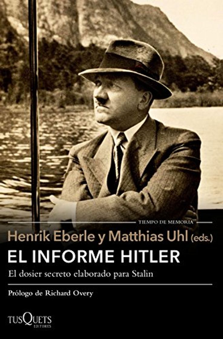 Book El informe Hitler: Informe secreto del NKVD para Stalin, extraído de los