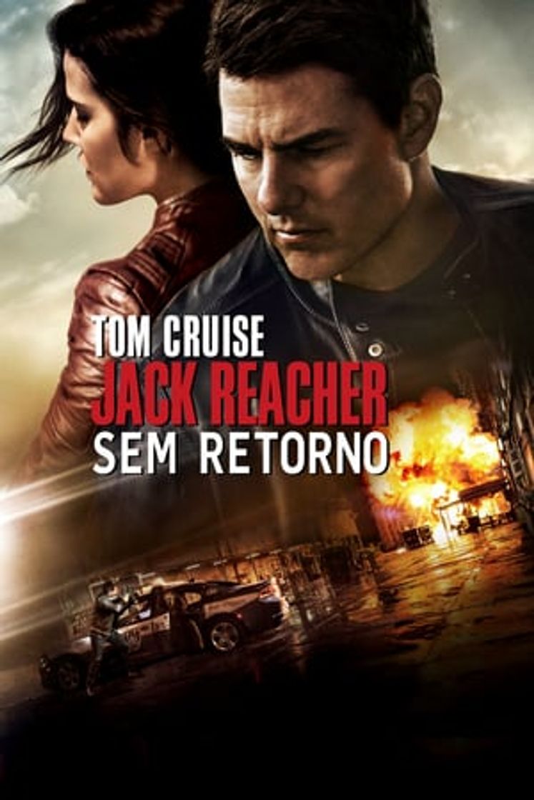 Película Jack Reacher: Nunca vuelvas atrás