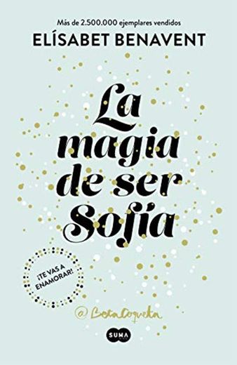 La magia de ser Sofía