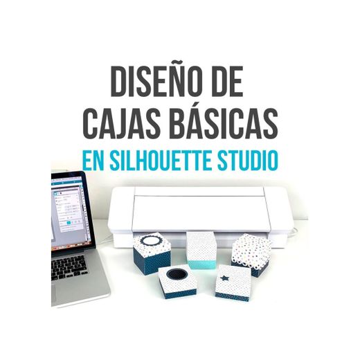 Curso de diseño de cajas en Silhouette Studio 