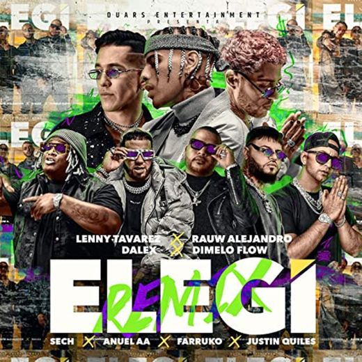 Elegí (feat. Dímelo Flow)