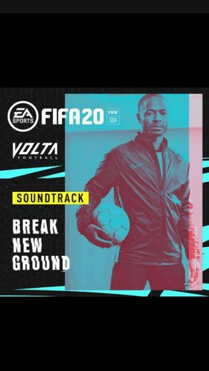 Sountrack completo de FIFA 20 Volta