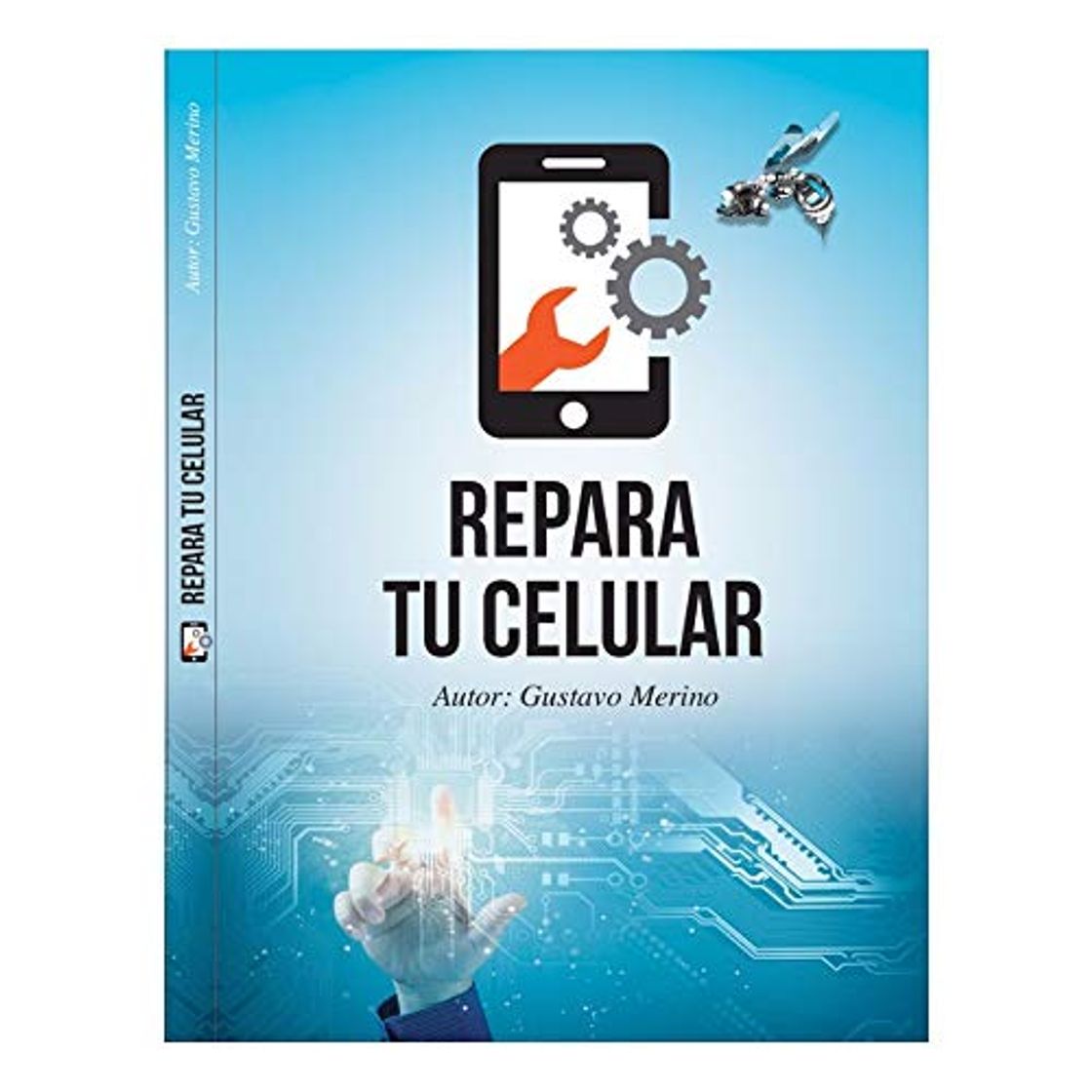 Libro REPARA TU CELULAR