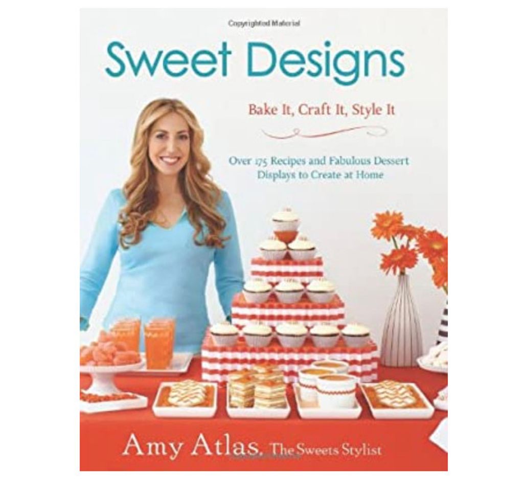 Libro Sweet Designs: Bake It, Craft It, Style It: Atlas, Amy: 9781401324407 ...