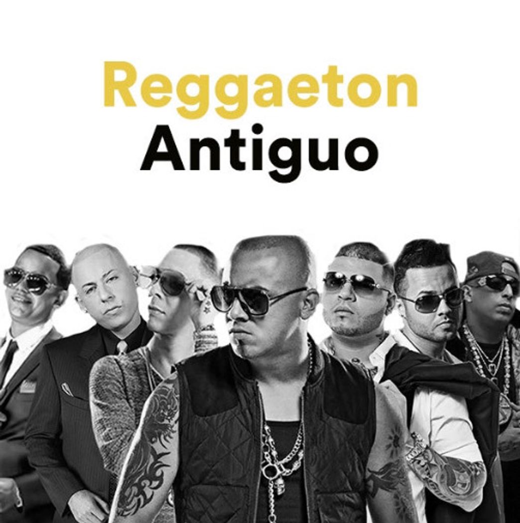 Canciones Reaggeton Antiguo 