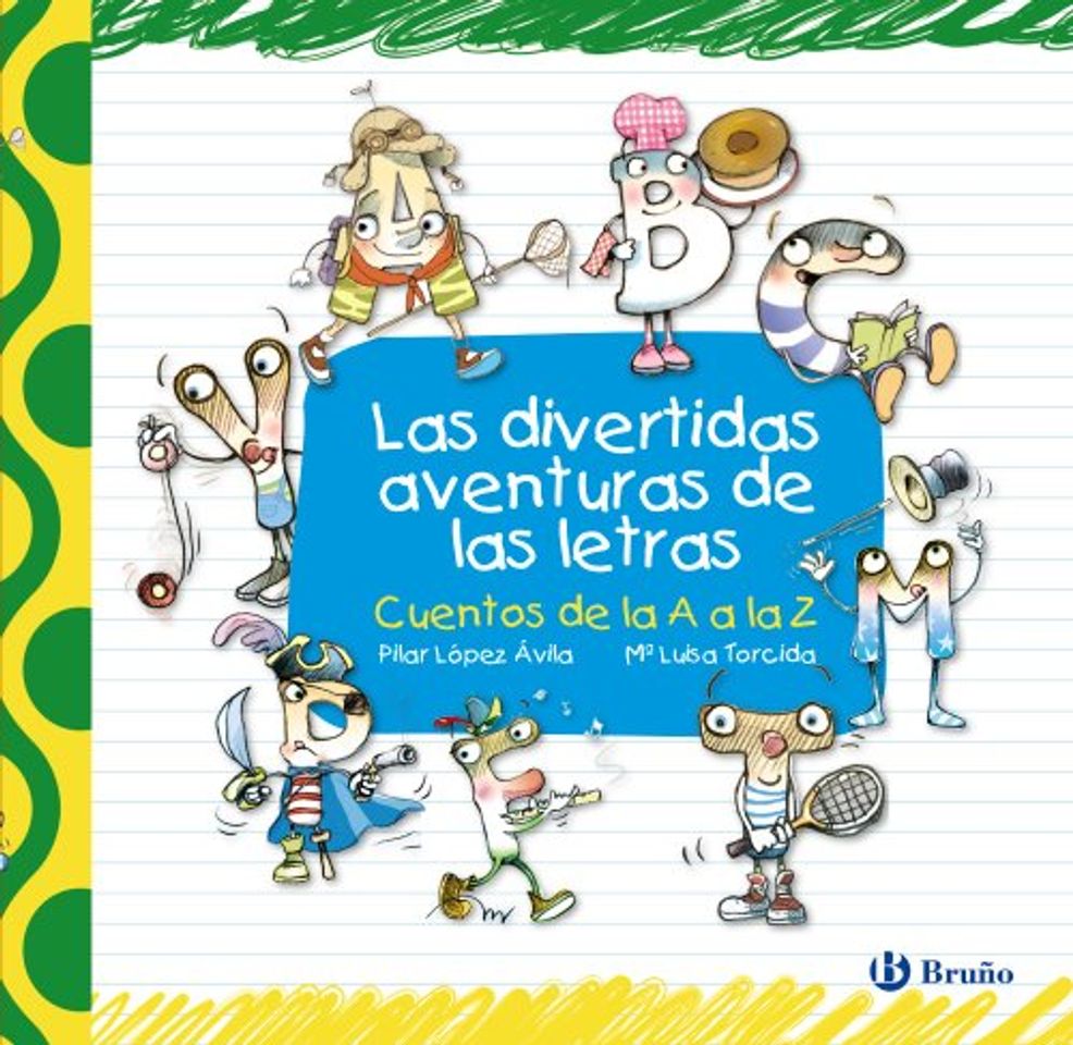 Libro Las divertidas aventuras de las letras