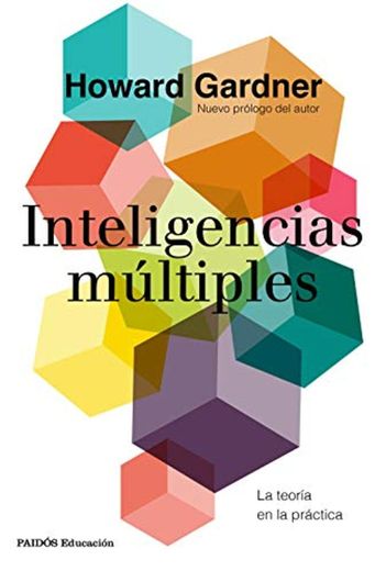 Inteligencias múltiples: La teoría en la práctica