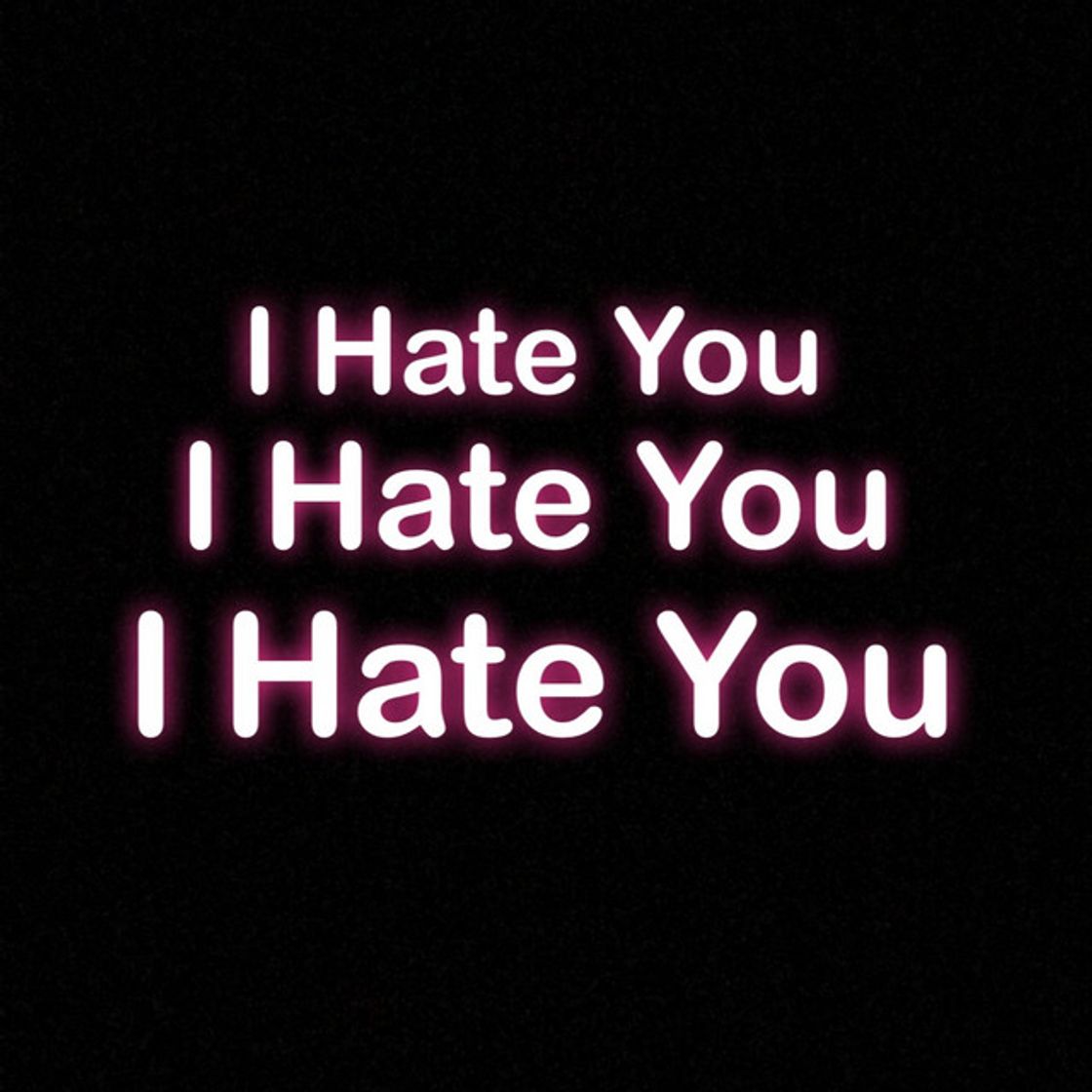 Canción I Hate You