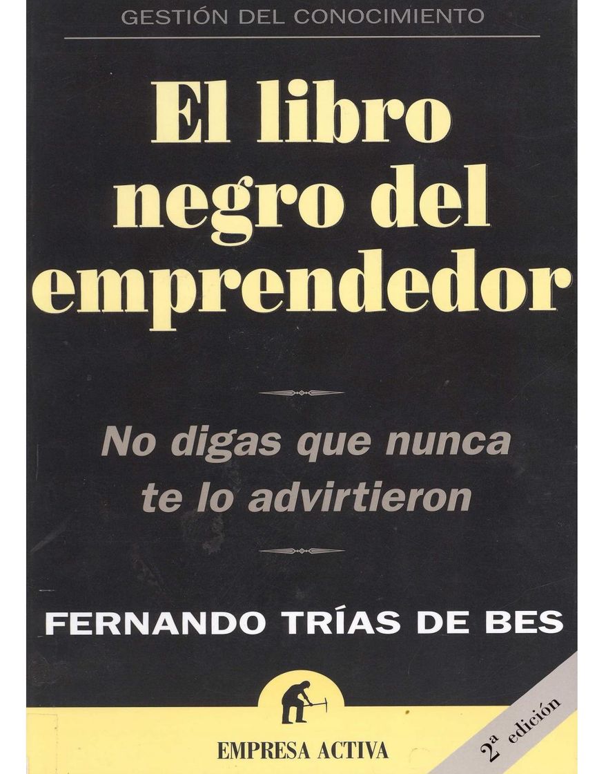 Book El libro negro del emprendedor: No digas que nunca te lo advirtieron