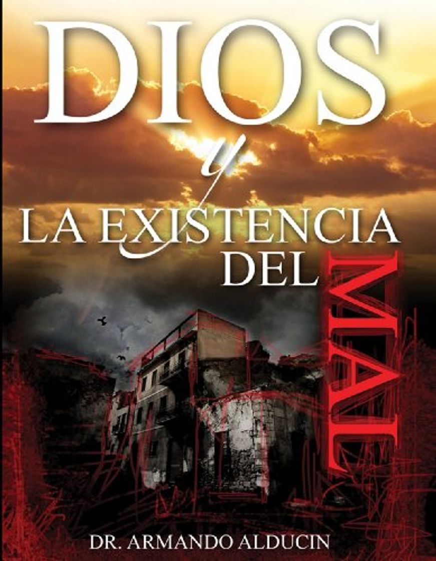 Libro DIOS Y LA EXISTENCIA DEL MAL