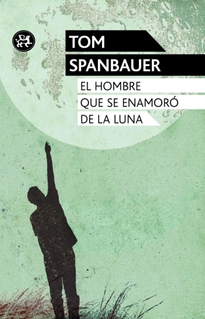 Book El hombre que se enamoró de la luna