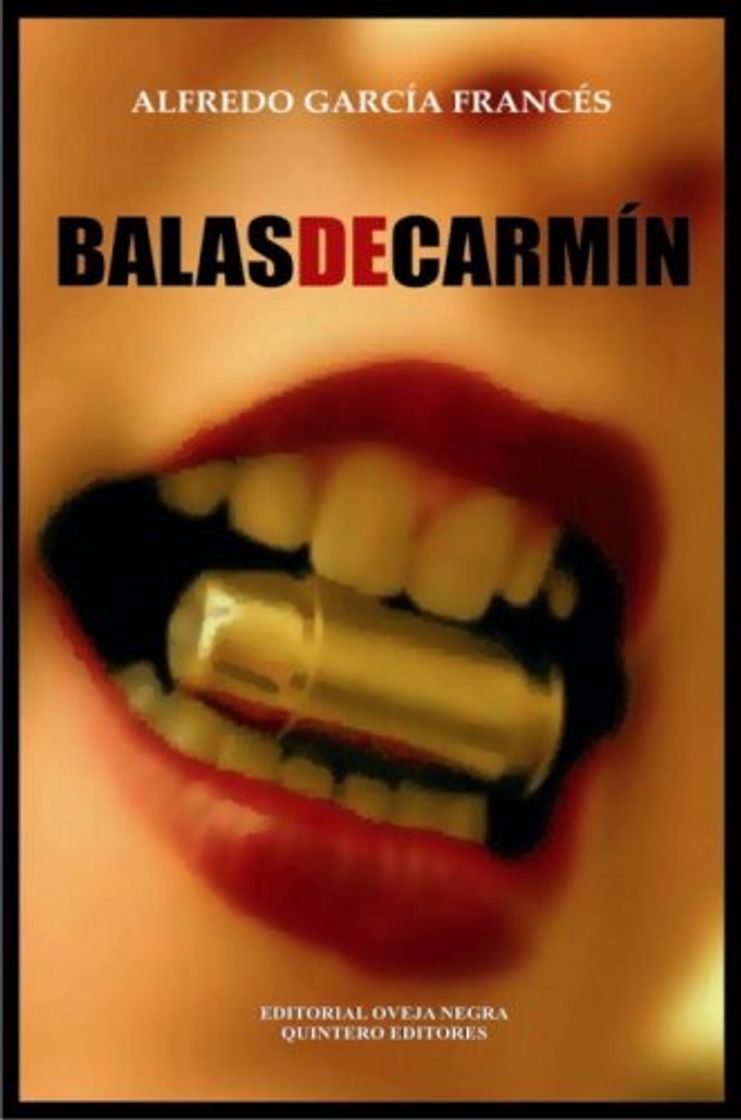 Libro Balas de Carmin