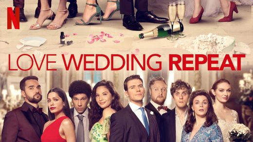 Love Wedding Repeat | Netflix Official Site